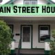 Main Street House | The Beginning