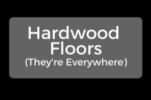 You Win Some, You Win Some – Hardwood Floor Wins