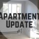 Let’s Talk Apartment Renovation Update – First one in Five Months!?!