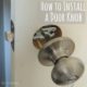 How to Install a Door Knob on a Slab Door