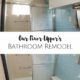 Bathroom Renovation Updates (Fixer Upper #2)