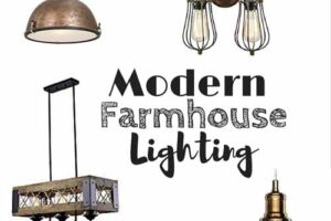 Modern Farmhouse Lighting