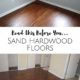 Sanding Hardwood Floors – The Fiasco