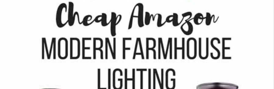 Cheap Modern Farmhouse Lighting