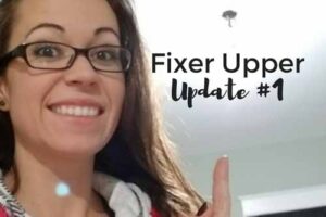 fixer upper update 1 of many