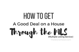 how to find a good deal on a house through the mls
