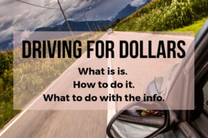 how to drive for dollars