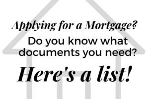 Documents Needed to Apply for a Mortgage
