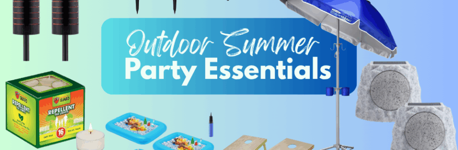 Outdoor Summer Party Essentials