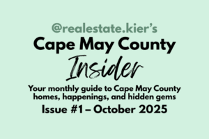 🏖️ @Realestate.Kier’s Cape May County Insider